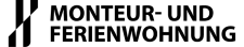 Monteur- und Ferienwohnung